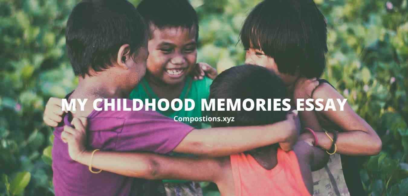favorite childhood memory essay