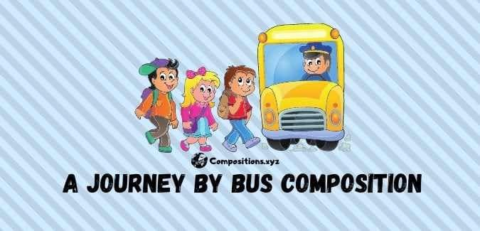 a journey by bus composition